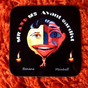 Mr/Ms Avant-Gardist - Coaster